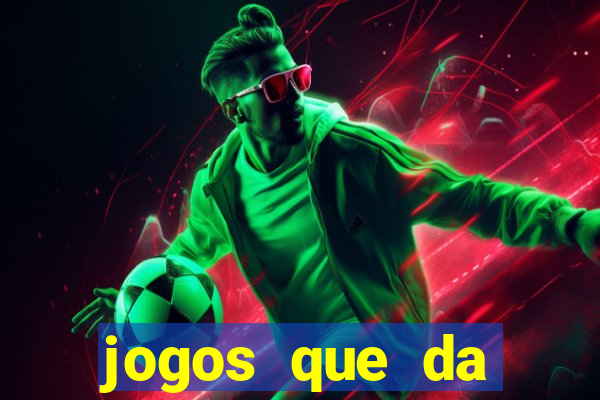 jogos que da dinheiro de verdade via pix